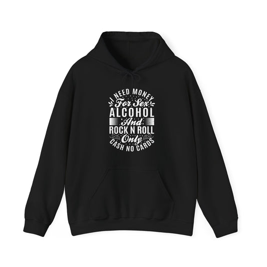 Need Money Hoodie