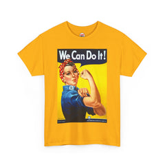 We Can Do It T-Shirt