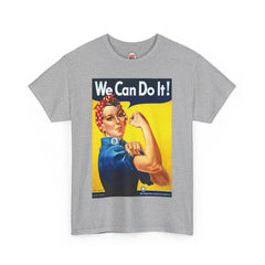 We Can Do It T-Shirt