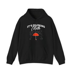 IT'S RAINING METH Hoodie